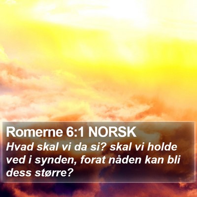 Romerne 6:1 NORSK Bible Verse Image