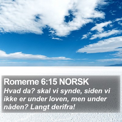 Romerne 6:15 NORSK Bible Verse Image