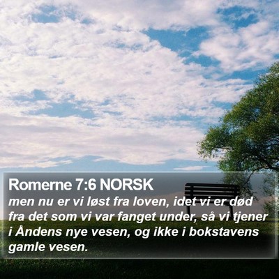 Romerne 7:6 NORSK Bible Verse Image