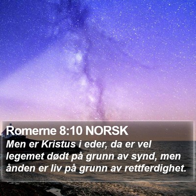 Romerne 8:10 NORSK Bible Verse Image