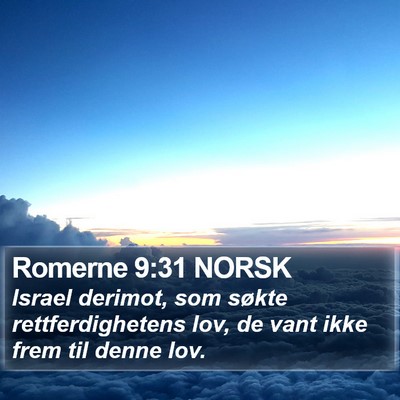 Romerne 9:31 NORSK Bible Verse Image