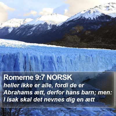 Romerne 9:7 NORSK Bible Verse Image