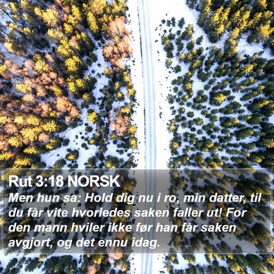 Rut 3:18 NORSK Bible Verse Image