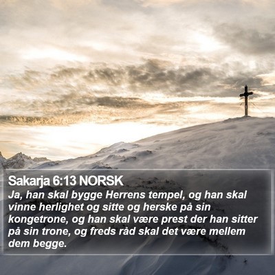 Sakarja 6:13 NORSK Bible Verse Image