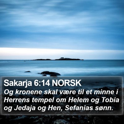 Sakarja 6:14 NORSK Bible Verse Image