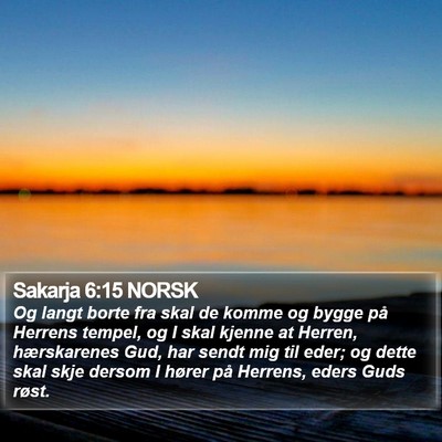 Sakarja 6:15 NORSK Bible Verse Image