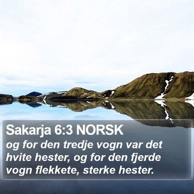 Sakarja 6:3 NORSK Bible Verse Image