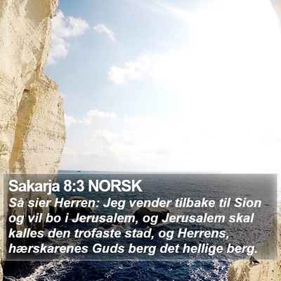 Sakarja 8:3 NORSK Bible Verse Image