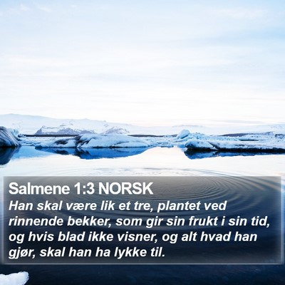 Salmene 1:3 NORSK Bible Verse Image