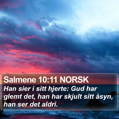 Salmene 10:11 NORSK Bible Verse Image