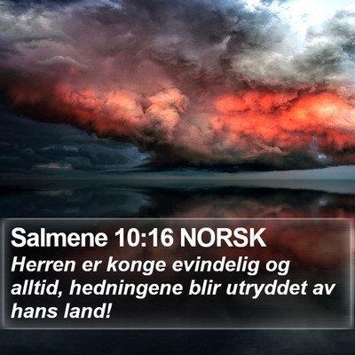 Salmene 10:16 NORSK Bible Verse Image