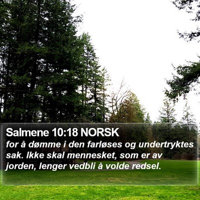 Salmene 10:18 NORSK Bible Verse Image