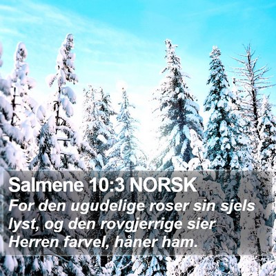 Salmene 10:3 NORSK Bible Verse Image