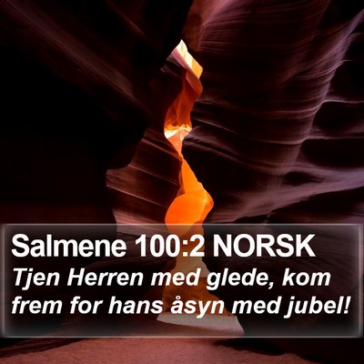 Salmene 100:2 NORSK Bible Verse Image