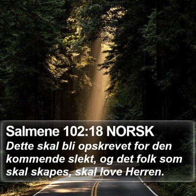 Salmene 102:18 NORSK Bible Verse Image