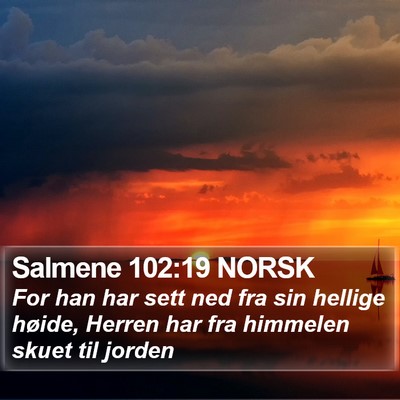 Salmene 102:19 NORSK Bible Verse Image