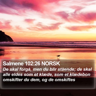 Salmene 102:26 NORSK Bible Verse Image
