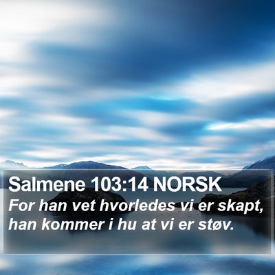 Salmene 103:14 NORSK Bible Verse Image