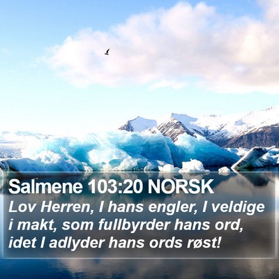 Salmene 103:20 NORSK Bible Verse Image