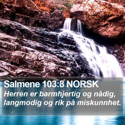 Salmene 103:8 NORSK Bible Verse Image