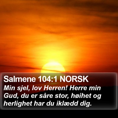Salmene 104:1 NORSK Bible Verse Image