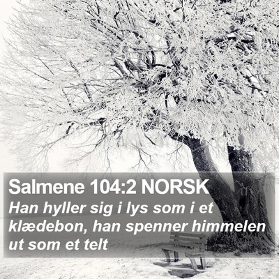 Salmene 104:2 NORSK Bible Verse Image