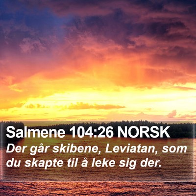 Salmene 104:26 NORSK Bible Verse Image