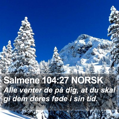Salmene 104:27 NORSK Bible Verse Image