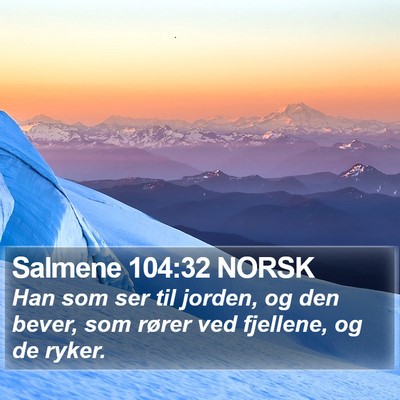 Salmene 104:32 NORSK Bible Verse Image