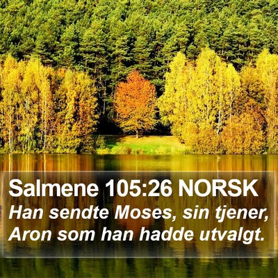 Salmene 105:26 NORSK Bible Verse Image