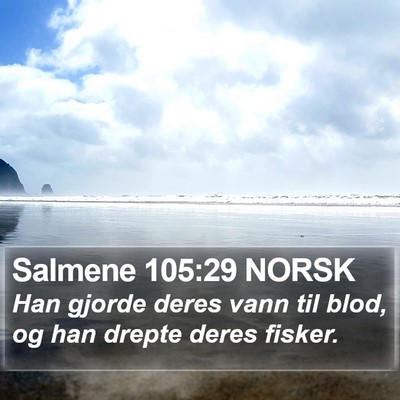 Salmene 105:29 NORSK Bible Verse Image
