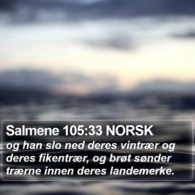 Salmene 105:33 NORSK Bible Verse Image