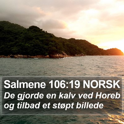 Salmene 106:19 NORSK Bible Verse Image