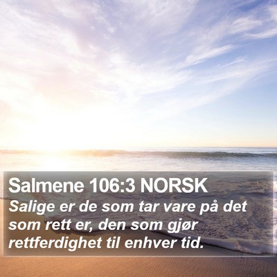 Salmene 106:3 NORSK Bible Verse Image