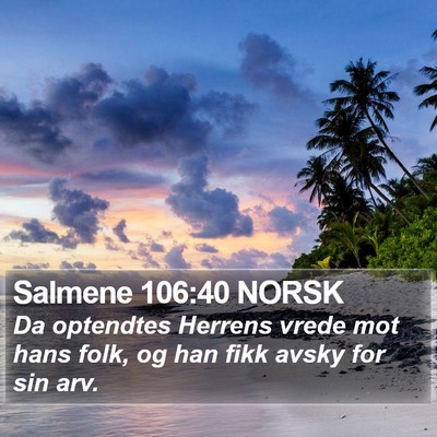 Salmene 106:40 NORSK Bible Verse Image