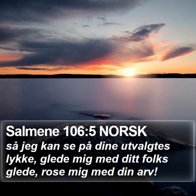 Salmene 106:5 NORSK Bible Verse Image