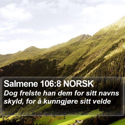 Salmene 106:8 NORSK Bible Verse Image