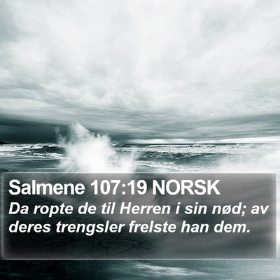 Salmene 107:19 NORSK Bible Verse Image