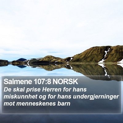 Salmene 107:8 NORSK Bible Verse Image
