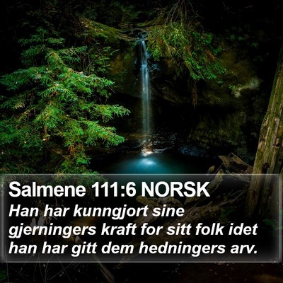 Salmene 111:6 NORSK Bible Verse Image