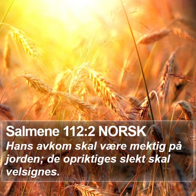 Salmene 112:2 NORSK Bible Verse Image