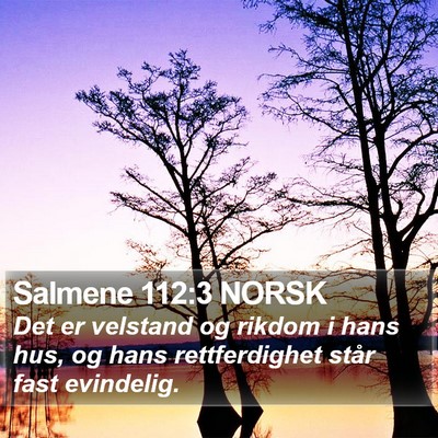 Salmene 112:3 NORSK Bible Verse Image
