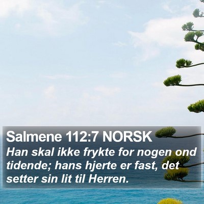 Salmene 112:7 NORSK Bible Verse Image