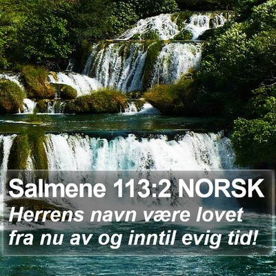 Salmene 113:2 NORSK Bible Verse Image