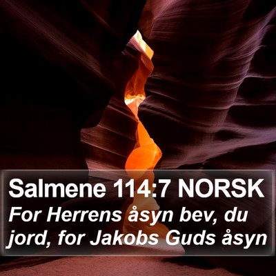 Salmene 114:7 NORSK Bible Verse Image