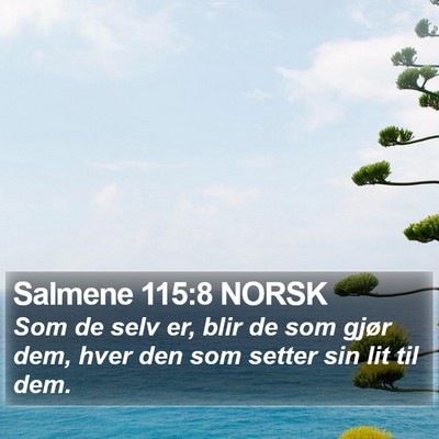 Salmene 115:8 NORSK Bible Verse Image