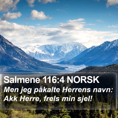 Salmene 116:4 NORSK Bible Verse Image
