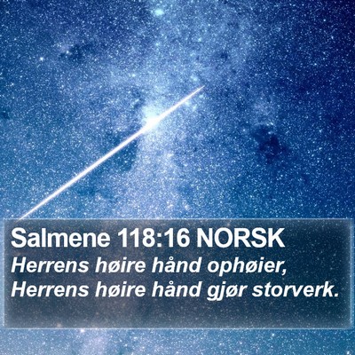 Salmene 118:16 NORSK Bible Verse Image