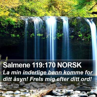 Salmene 119:170 NORSK Bible Verse Image