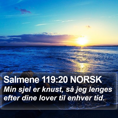 Salmene 119:20 NORSK Bible Verse Image
